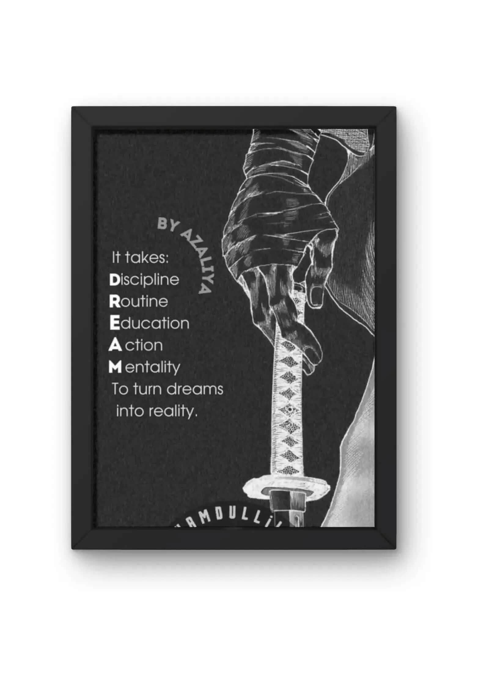 "\"DREAM\" Katana Motivational Poster CLADURE"