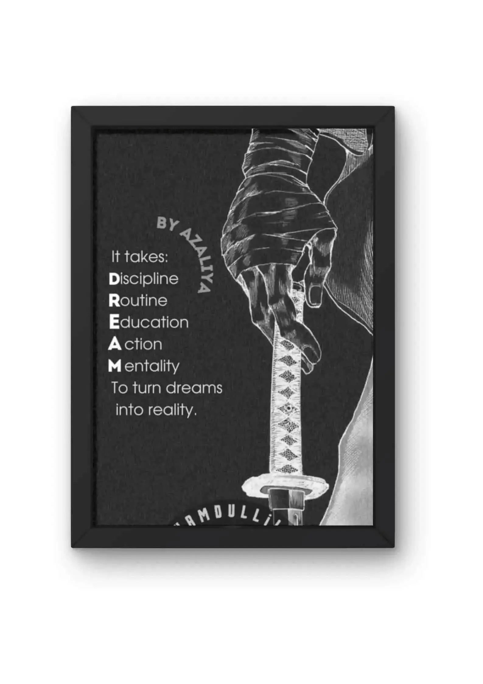 "DREAM" Katana Motivational Poster CLADURE