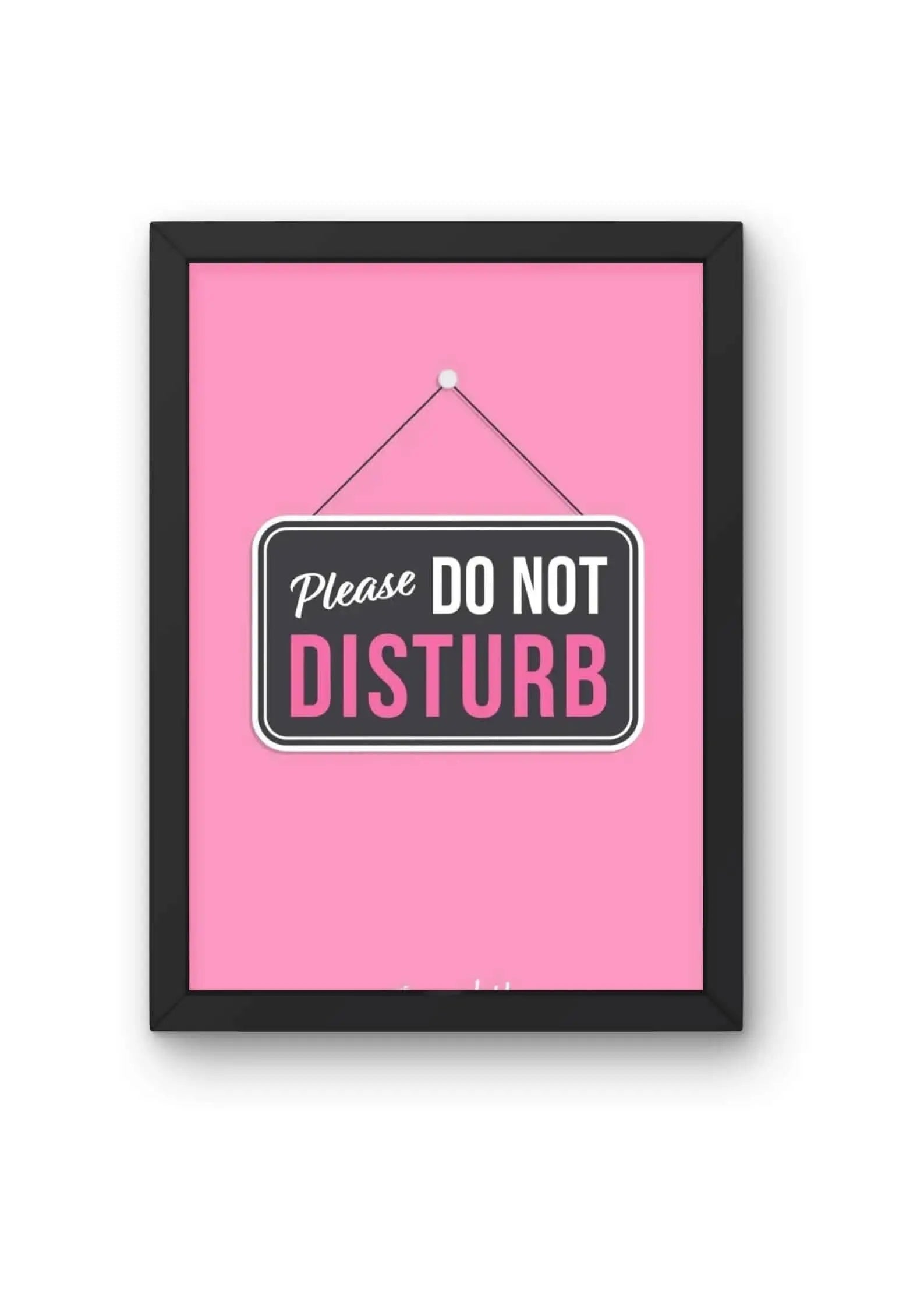 "Please Do Not Disturb" Sign Poster CLADURE