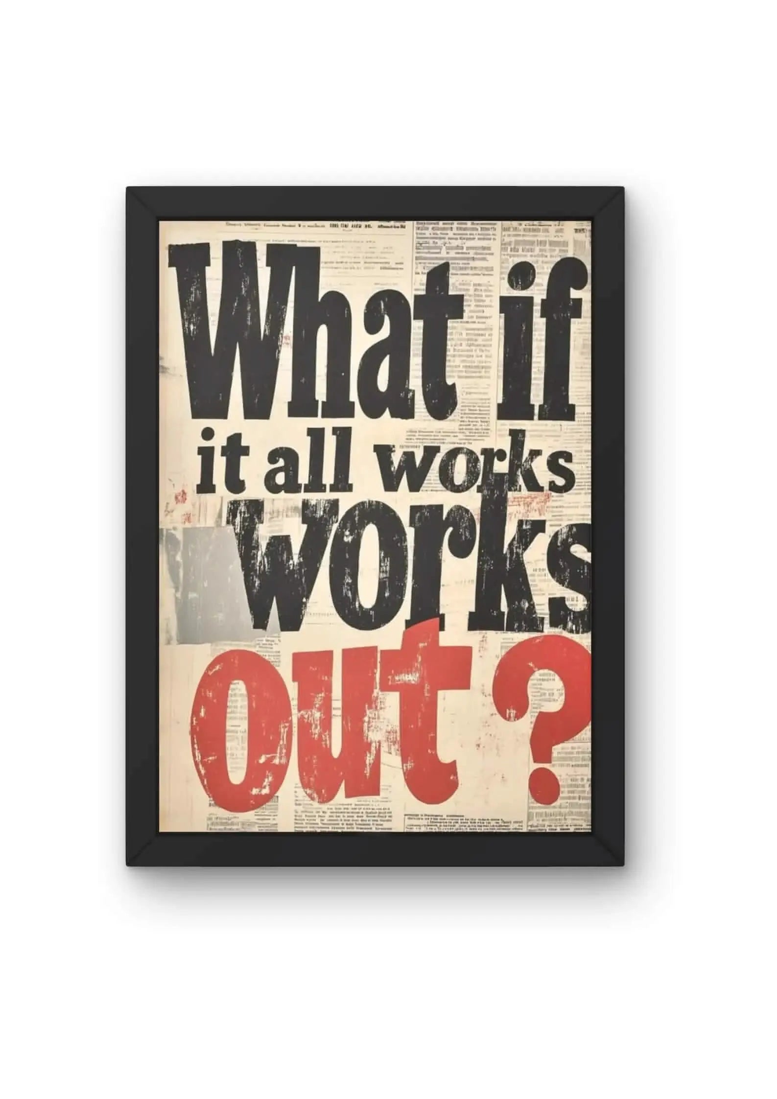A Positive Possibility Quote Poster CLADURE